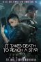 [It Takes Death To Reach A Star 01] • It Takes Death to Reach a Star, #1